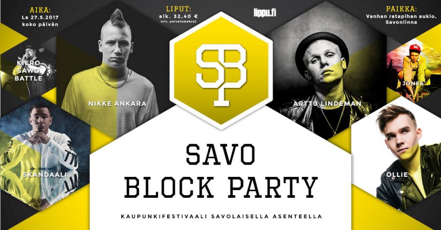Kotiseuturakkaudesta kumpuava Savo Block Party aloittaa Savonlinnan matkailukesän tänä vuonna jo toukokuussa